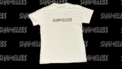SHAMELE$$ T-SHIRT